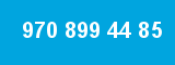 970 899 44 85